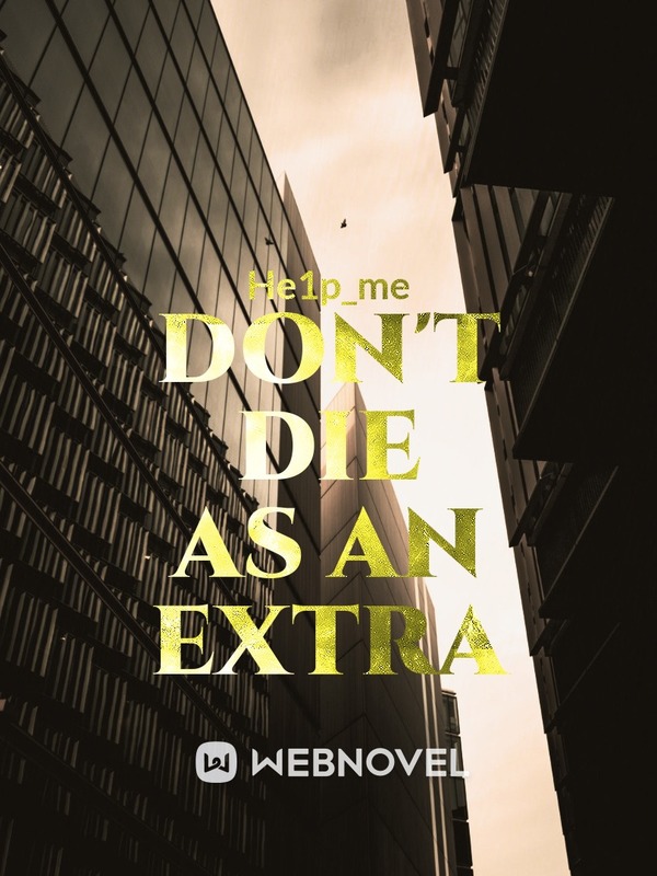 don’t die as an extra