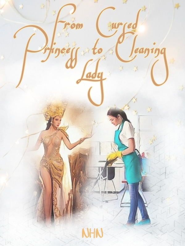 From Cursed Princess to Cleaning Lady