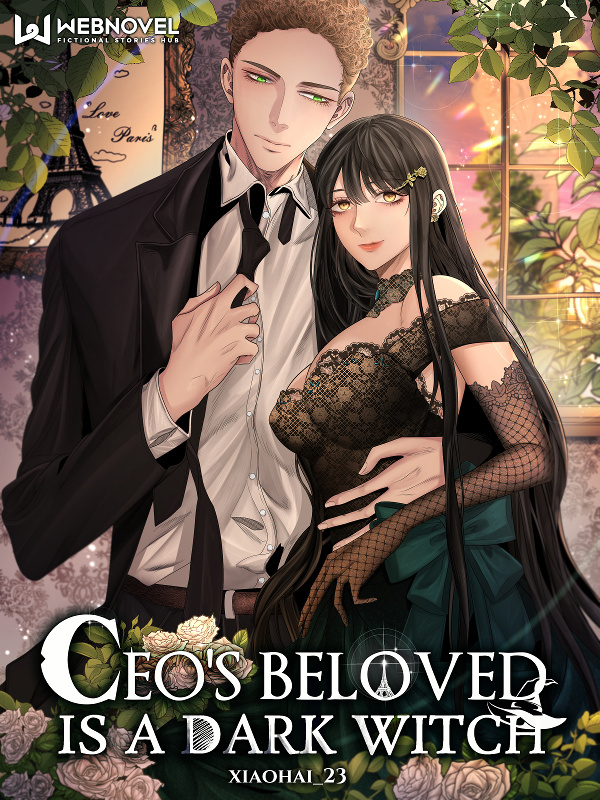 CEO’s Beloved is a Dark Witch