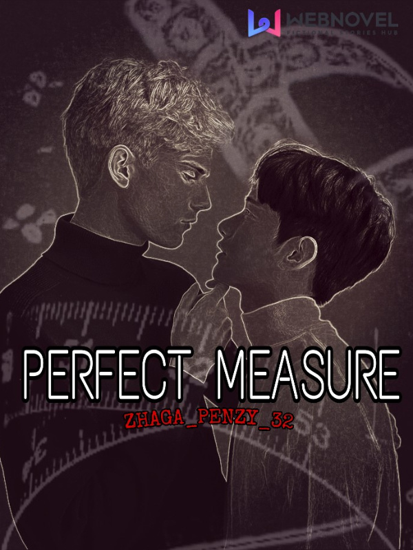 Perfect Measure (BL)