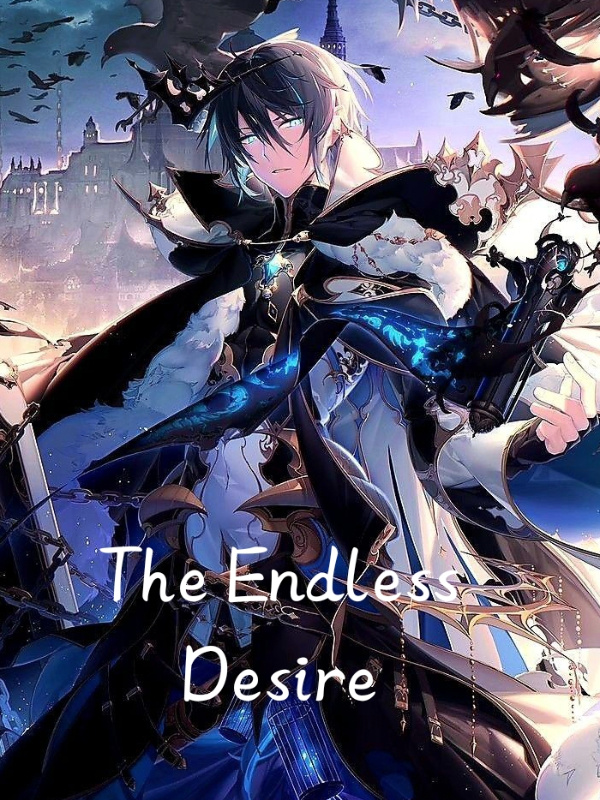 The Endless Desire
