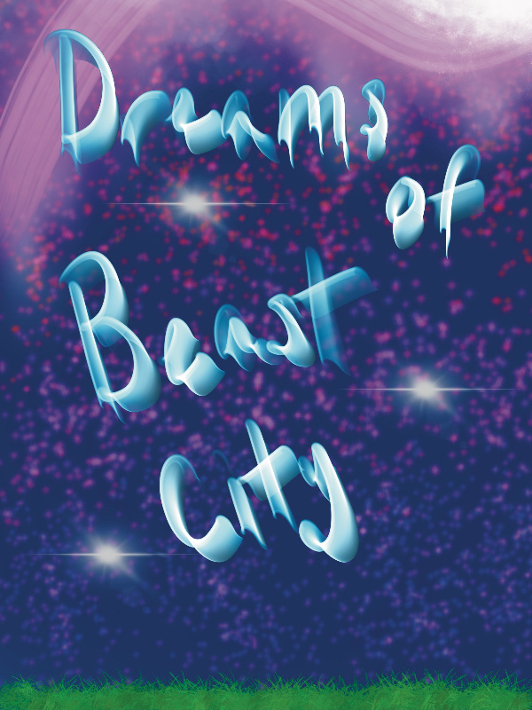 Dreams of Beast City 2.0