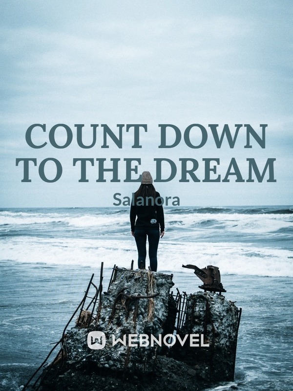 Count down to the dreams