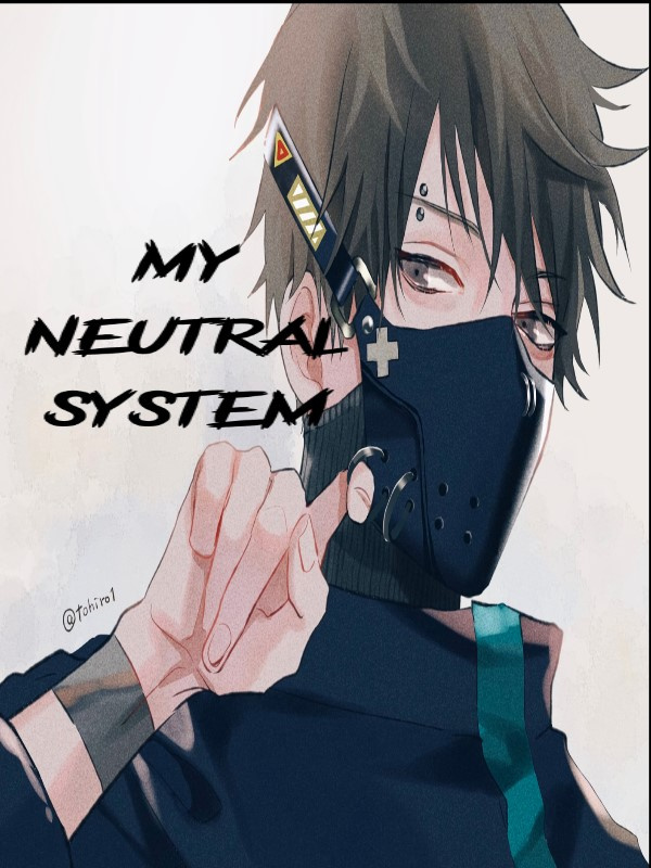 My Neutral System