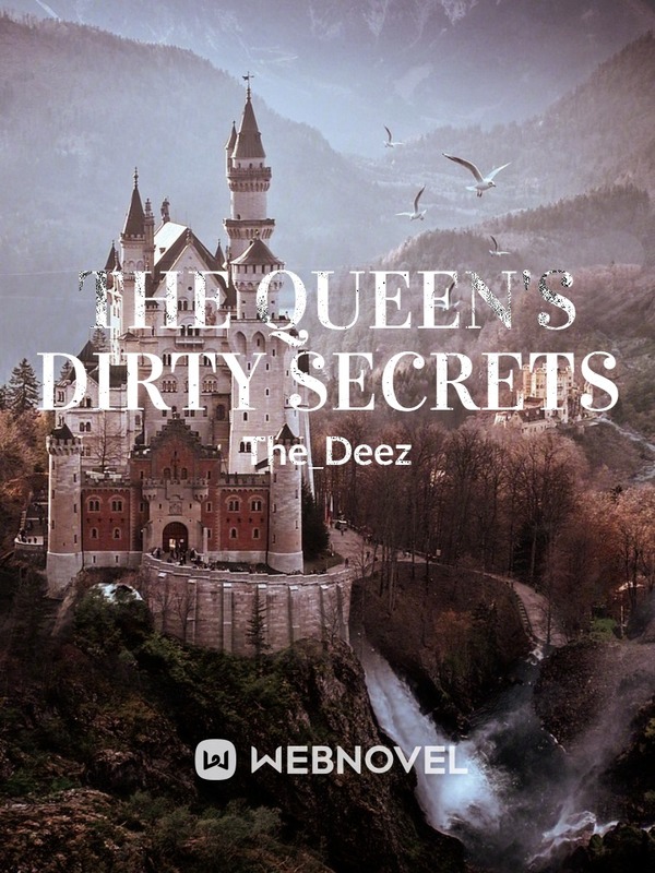 The Queen’s Dirty Secrets