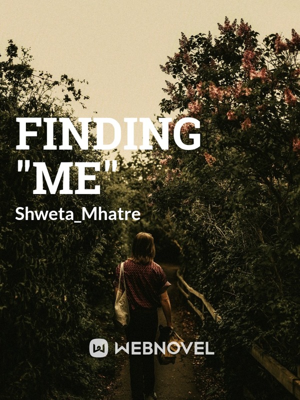 Finding “Me”