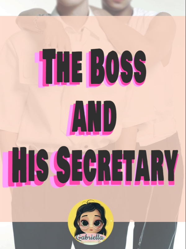 The Boss and his Secretary (BL)
