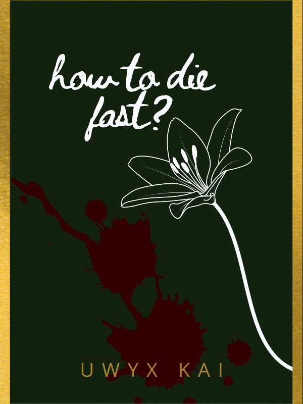 How to Die Fast?