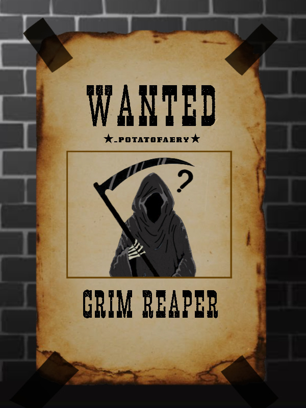 WANTED Grim Reaper