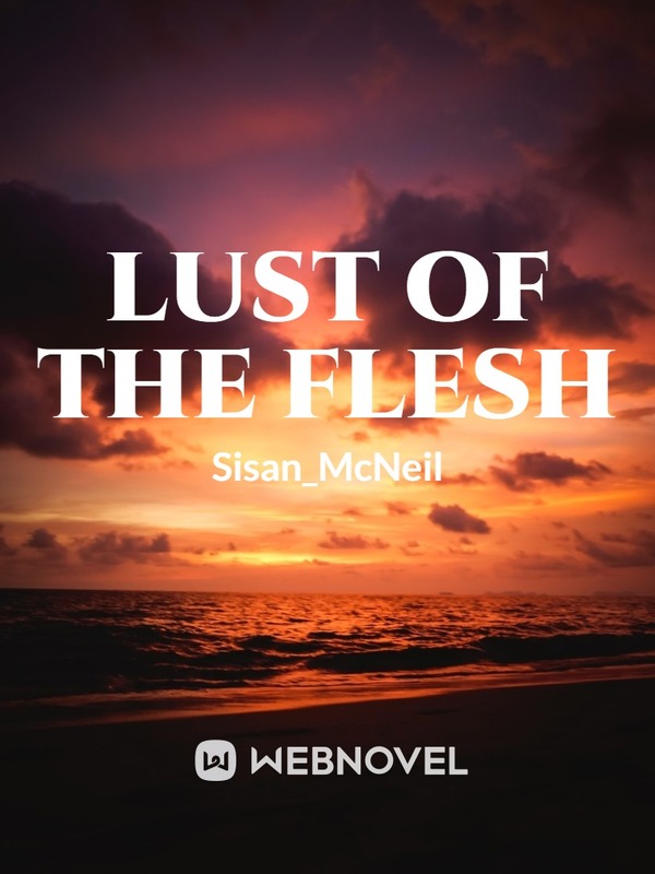 Lust of the Flesh