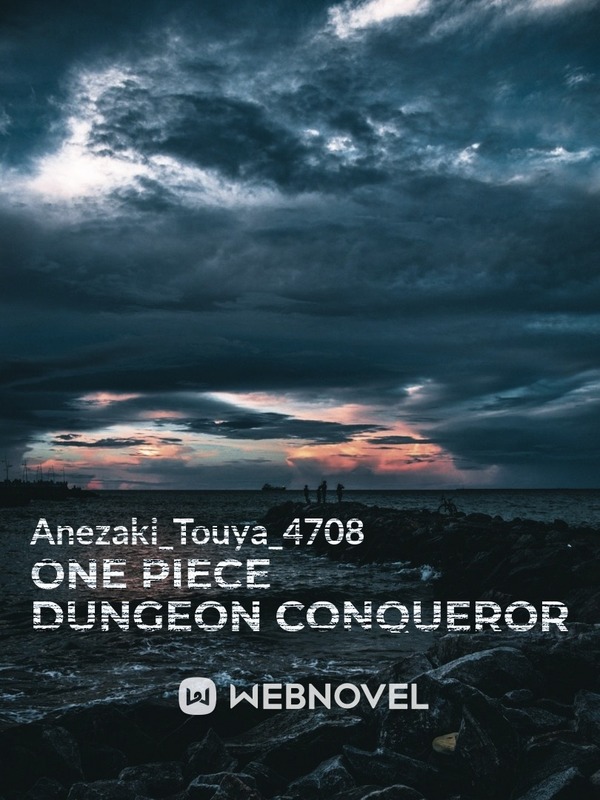 One Piece Dungeon Conqueror The Dungeon Administrator