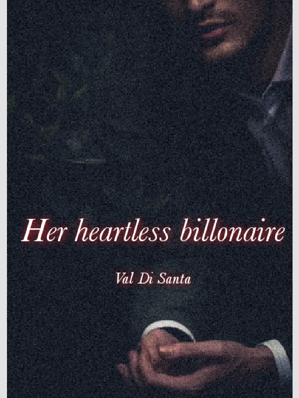 Her heartless billionaire