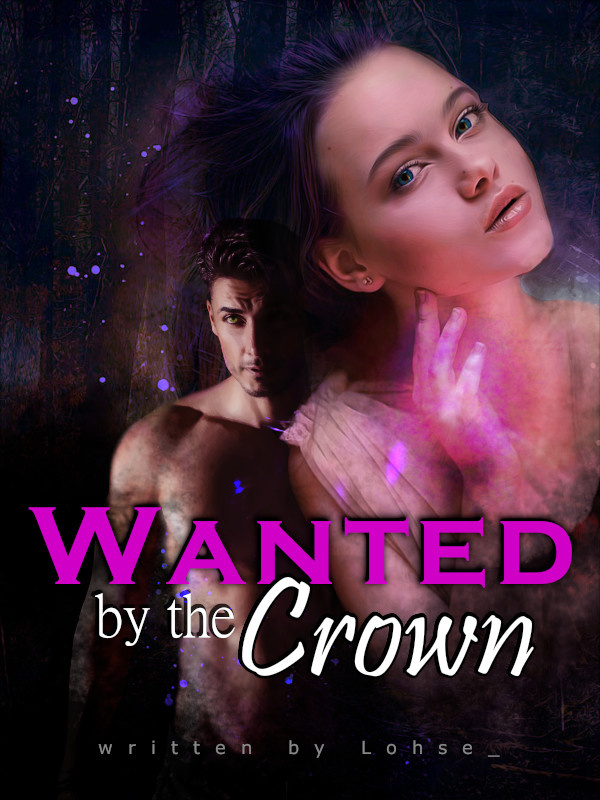 Wanted By the Crown