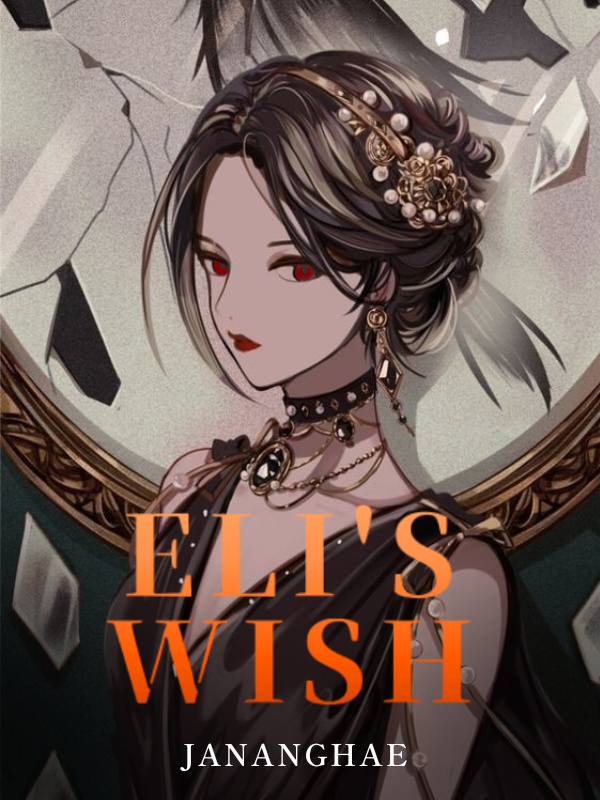Eli’s Wish