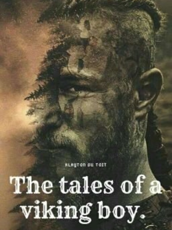 The Tales Of A Viking Boy