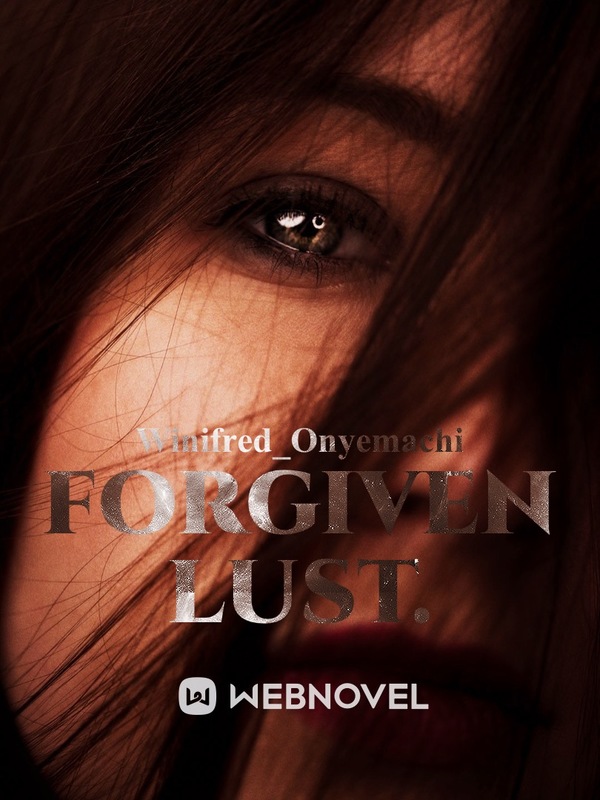 Forgiven Lust