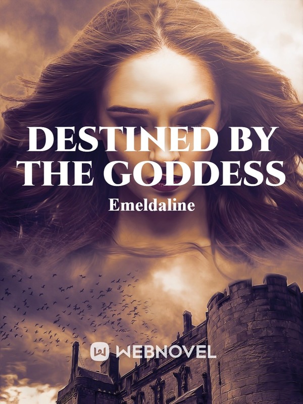 Destined By The Goddess