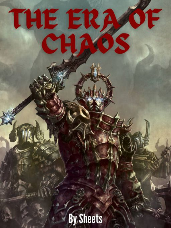 The Era of Chaos