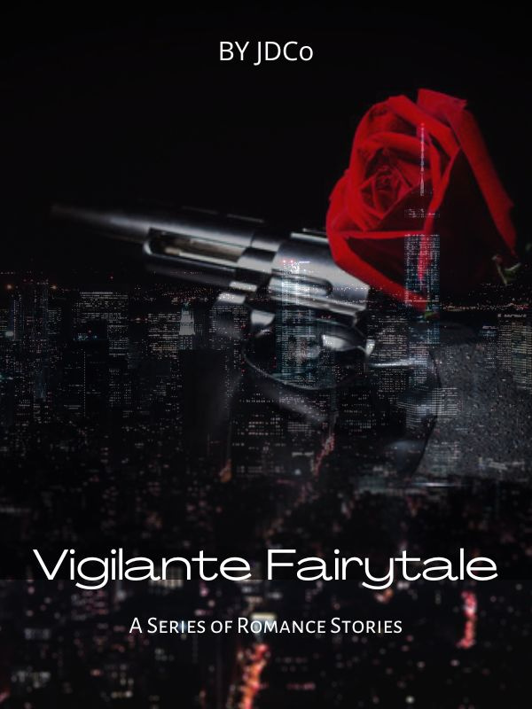 Vigilante Fairytale
